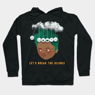 Let's Break the Silence - Men Mental Heath Hoodie